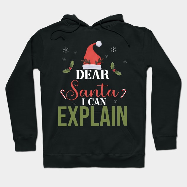 christmas dear santa i can explain funny santa claus joke Hoodie by Johner_Clerk_Design